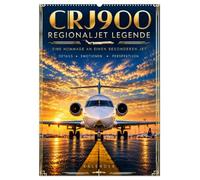 CRJ900 - Regionaljet Legende (Wandkalender 2027 DIN A2 hoch), CALVENDO Monatskalender: Eine visuelle Hommage an eine Legende der Regionalfliegerei.