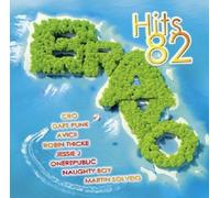 CRO/DAFT PUNK/AVICII/ROBIN THICKE/NAUGHTY BOY/+ - BRAVO HITS VOL.82 (2 CD) NEUF