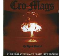 Cro-Mags - The Age Of Quarrel/Best Wishes