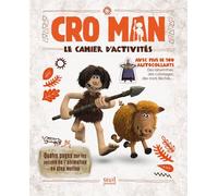 Cro Man - Le Cahier D'activités Et Ses Autocollants