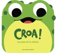 Croa ! Les sons de la nature