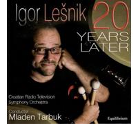 CROATIAN RADIO TELEVISION SYMPHONY ORCHESTRA / TARBUK,MLADEN - 20 Years Later
