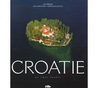 Croatie - Au Coeur Double