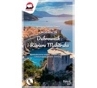 Croatie. Dubrovnik et la Riviera Makarska (Buch auf Polnisch)