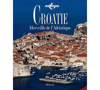 Croatie : Merveille de l'Adriatique