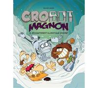 Crobot Magnon v 02 Réchauffement climatique inversé