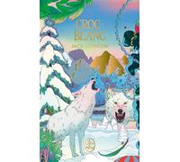 Croc-blanc - Édition Collector - Jack London - Lgf - Poche - Roman