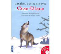 Croc-Blanc : Niveau 1 (CD inclus)
