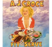 Croce,a.J. - Fit to Serve