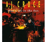 Croce, A.J. - That´s Me in The Bar (20th Anniversary Edition) [Import]