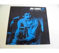 Croce, Jim, Jim Croce - The Final Tour Live. Jim Croce. Essential Records Stereo