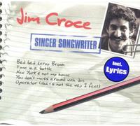 Croce Jim - Singer / Songwriter