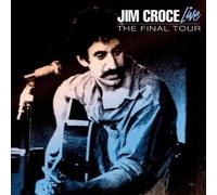 Croce Jim - The Final Tour [Import]