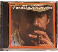 Croce, Jim - Time in a Bottle