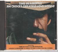 Croce, Jim - Time in a Bottle