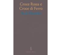 Croce Rossa e Croce di Ferro