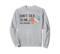 Crochet Amusant Don't Talk I'm Counting Crochet Sweatshirt