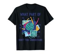 Crochet Amusant What Part of Don't You Understand Yarn Lovers T-Shirt