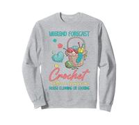 Crochet drôle prévisions Week-End Crochet Sweatshirt