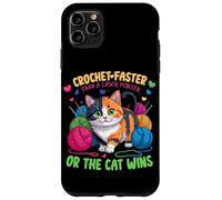 Crochet Faster Than A Laser Pointer Or The Cat WINS Coque pour iPhone 11 Pro Max