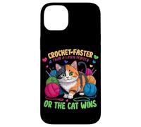 Crochet Faster Than A Laser Pointer Or The Cat WINS Coque pour iPhone 14 Plus