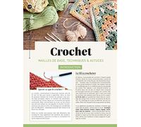 Crochet: Mailles de base, techniques & astuces