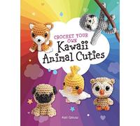 Crochet Your Own Kawaii Animal Cuties : Includes 12 Adorable Patterns And Materials To Make A Shiba Puppy And Sloth - Inside: 64 Page Book, Crochet Hook, Safety Eyes, Five Colors Of Yarn, Embroidery F