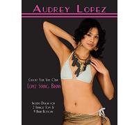 Crochet Your Very Own Lopez String Bikinis Audrey Lopez (Auteur)