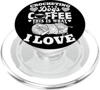 Crocheting Dogs Coffee This is What I Love - Crochet PopSockets PopGrip pour MagSafe