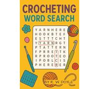 Crocheting to Keep You in Stitches: Word Search for Crocheting Terms