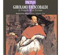 Frescobaldi – Il Viaggio nelle Flandre – Tactus