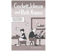 Crockett Johnson And Ruth Krauss