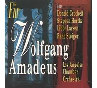 Angeles Chamber Orchestra - Fur Wolfgang Amadeus