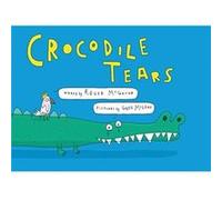 Crocodile Tears Roger McGough (Auteur)
