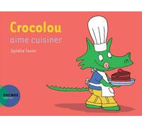 Crocolou aime cuisiner