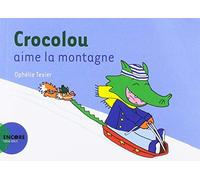 Crocolou aime la montagne
