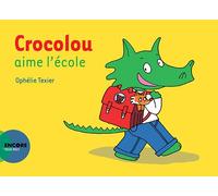 Crocolou aime l'école