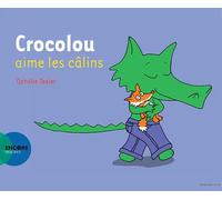 Crocolou aime les câlins.