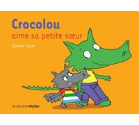 crocolou aime sa petite soeur