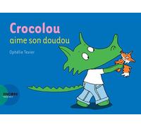 Crocolou aime son doudou