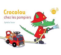 Crocolou chez les pompiers – Actes Sud