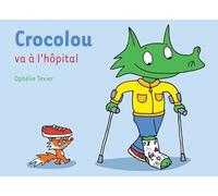 Crocolou va à l'hôpital