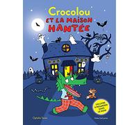 Crocolou et la maison hantée