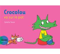 Crocolou va sur le pot - Ophélie Texier - Actes Sud Jeunesse - broché - Album jeunesse