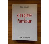 Croire à l'amour : 82e mille