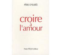 Croire à l'amour