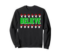 Croire au Père Noël Style Humour Festif Ambiance Sweatshirt