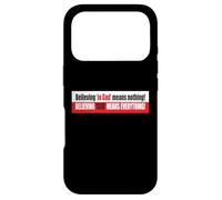 Croire en Dieu ne Signifie Rien Croire Que Dieu est Tout Coque pour iPhone 17 Pro
