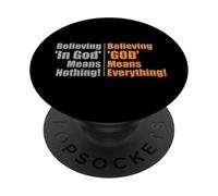 Croire en Dieu ne Signifie Rien Croire Que Dieu est Tout PopSockets PopGrip Adhésif