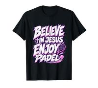 Croire en Jésus Profiter du Padel T-Shirt Graphique avec Valeur